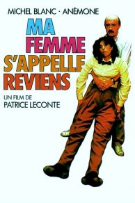 Ma femme sappelle reviens (1982)