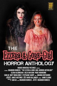 The Ezzera & Gore-Girl Horror Anthology (2023)