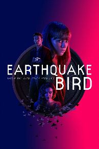 Earthquake Bird (2019)