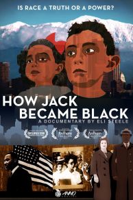 How Jack Became Black (2018)