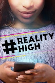 #REALITYHIGH (2017)