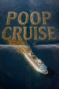 Trainwreck: Poop Cruise (2025)