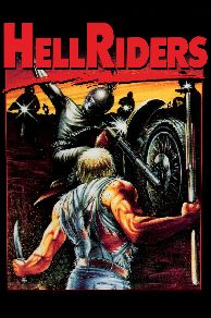 Hell Riders  (1984)