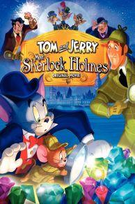 Tom and Jerry Meet Sherlock Holmes (2010)