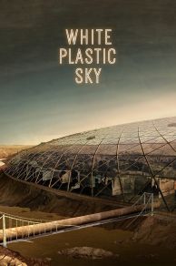 White Plastic Sky (Müanyag égbolt) (2023)