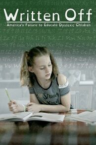 Written Off: Americas Failure to Educate Dyslexic Children (2020)