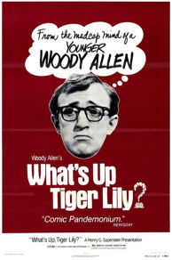 Whats Up Tiger Lily? (1966)