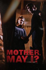 Mother, May I? (2023)