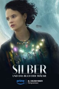 Silver and the Book of Dreams (Silber und das Buch der Träume) (2023)