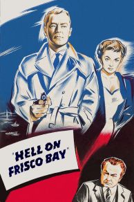 Hell on Frisco Bay (1955)