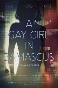 A Gay Girl in Damascus: The Amina Profile (2015)