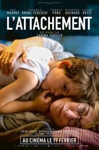 The Ties That Bind Us (L'attachement) (2024)