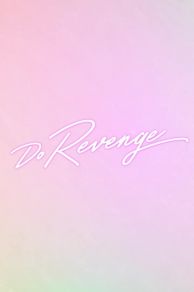 Do Revenge (2022)