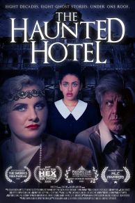 The Haunted Hotel (2021)