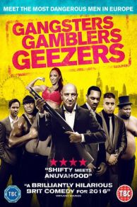 Gangsters Gamblers Geezers (2016)