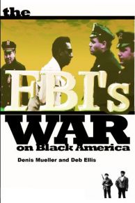 The FBIs War on Black America (1990)