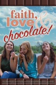 Faith Love & Chocolate (2018)