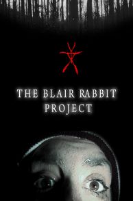 The Blair Rabbit Project (2021)