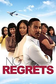 No Regrets ( 36 Hour Layover) (2016)