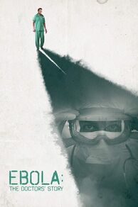 Ebola: The Doctors Story (2016)