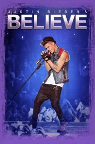 Justin Biebers Believe (2013)