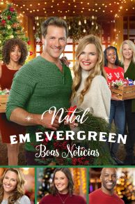Christmas in Evergreen: Tidings of Joy (2019)