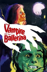 The Vampire and the Ballerina (1960)