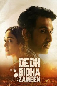 Dedh Bigha Zameen (2024)