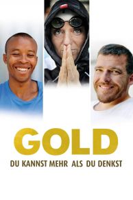 Gold - Du kannst mehr als du denkst (2013)