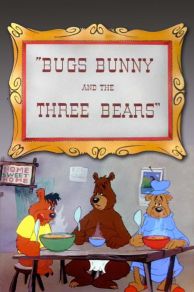 Bugs Bunny and the Three Bears (1944)