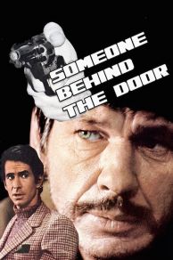 Someone Behind the Door (1971)