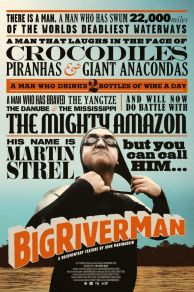 Big River Man (2009)