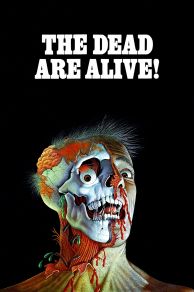 The Dead Are Alive! (1972)