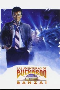 The Adventures of Buckaroo Banzai Across the 8th Dimension (1984)