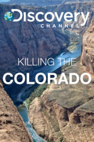 Killing the Colorado (2016)