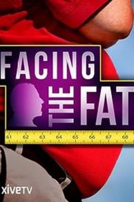 Facing the Fat (2009)