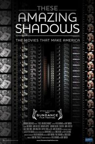 These Amazing Shadows (2011)