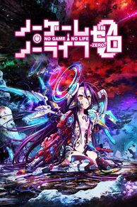 No Game No Life: Zero (2017)