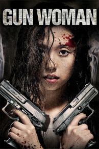 Gun Woman (2014)