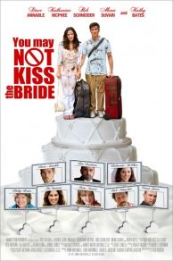 You May Not Kiss the Bride (2011)