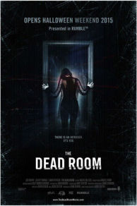 The Dead Room (2015)