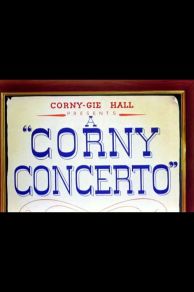 A Corny Concerto (1943)