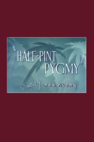 Half-Pint Pygmy (1948)