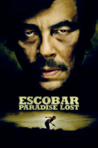 Escobar: Paradise Lost (2014)