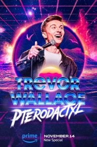 Trevor Wallace: Pterodactyl (2023)