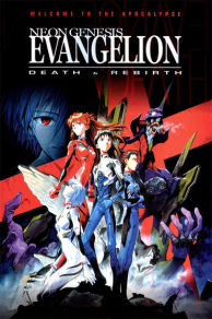 Neon Genesis Evangelion: Death and Rebirth (1997)