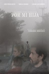 Por Mi Hija (2022)