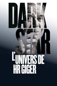 Dark Star: H.R. Gigers World (2014)