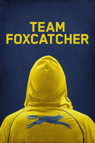 Team Foxcatcher (2016)