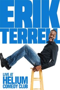 Erik Terrell: Live at the Helium Comedy Club (2021)